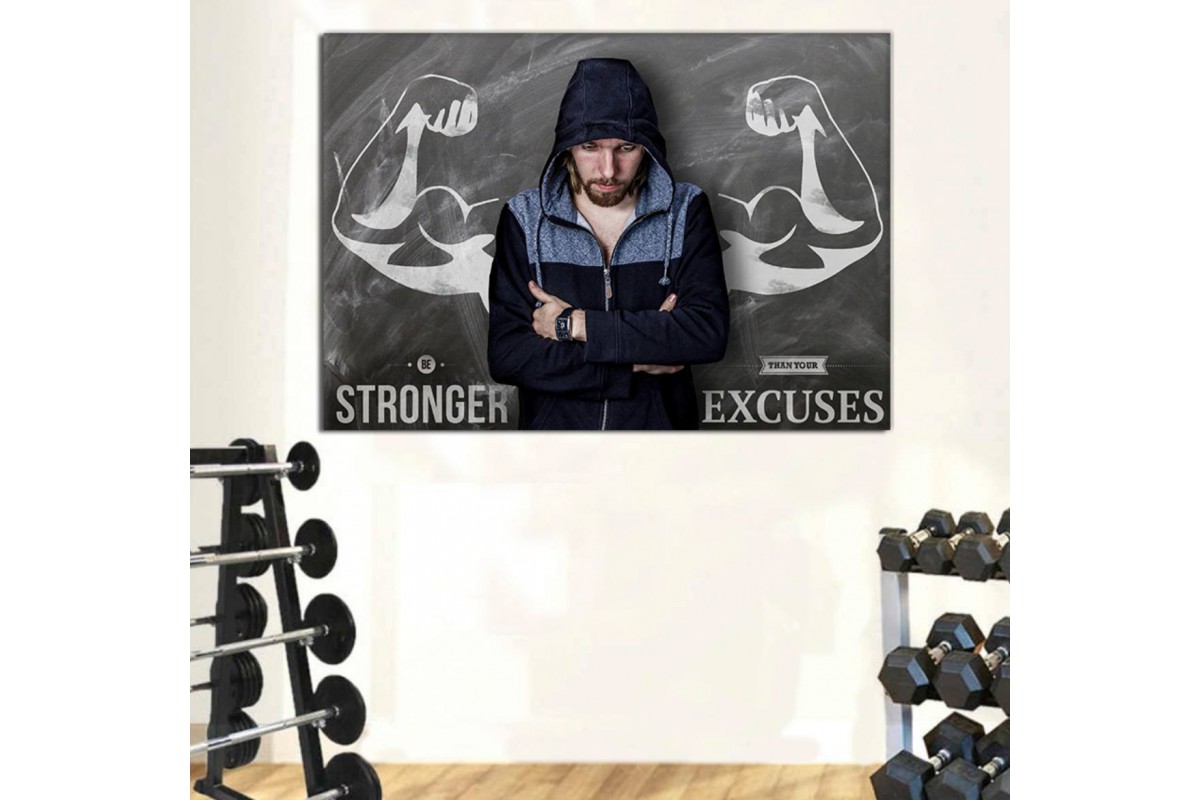 Tptsrss19 - Be Stronger Than Your Excuses - Vücut Geliştirme Motive Edici Sözler Kanvas Tablo